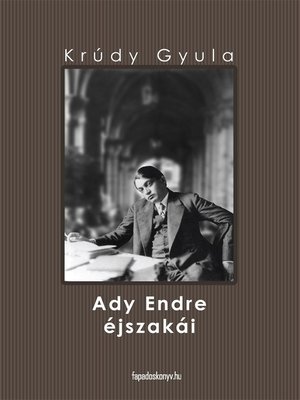 cover image of Ady Endre éjszakái